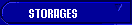 Storages